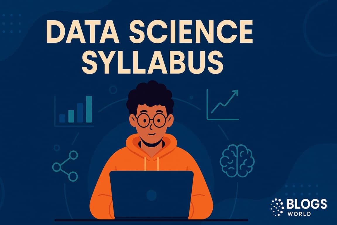 Complete Data Science Syllabus 2026: From Basics to MLOps