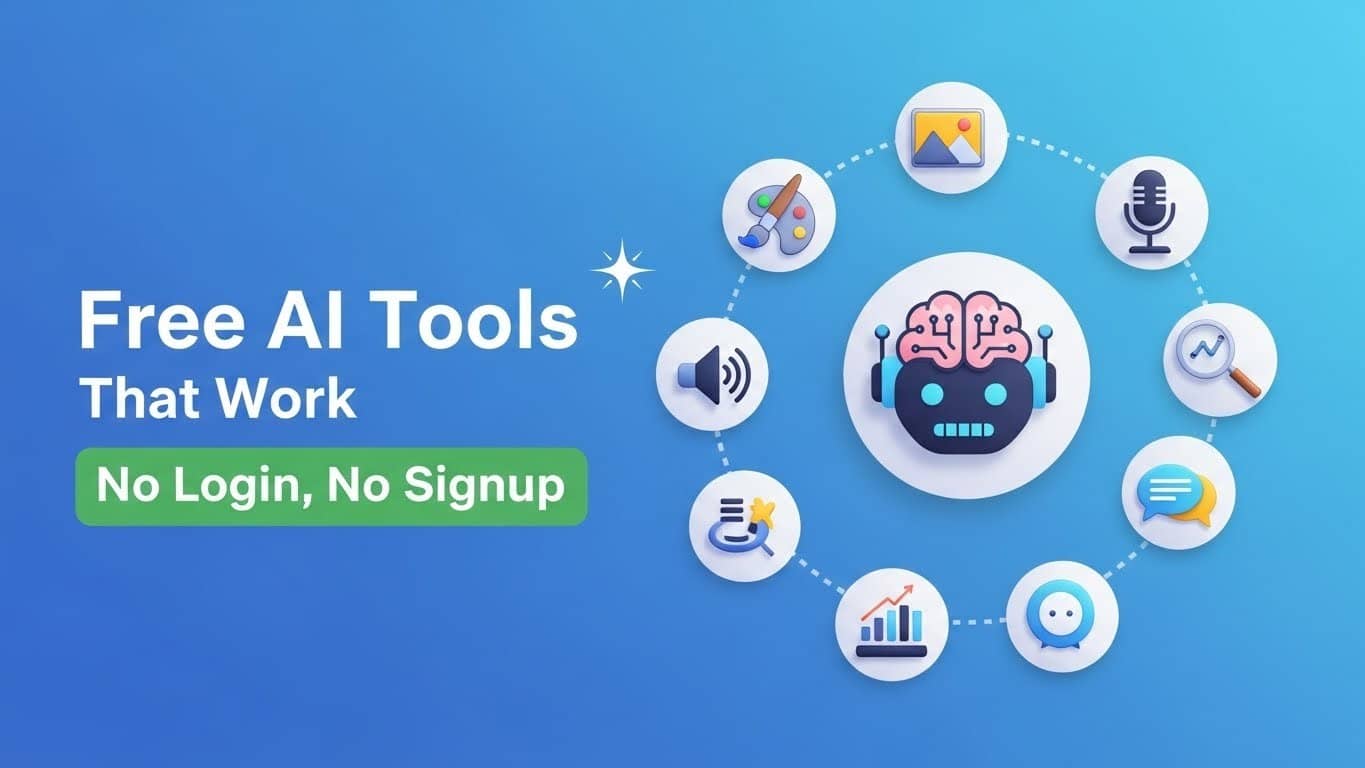 Free AI Tools That Work Without Login or Signup